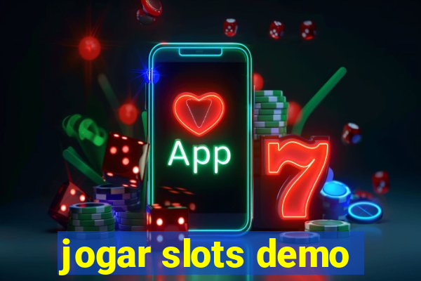 jogar slots demo